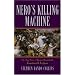 Nero's Killing Machine: The True Story of Rome's Remarkable 14th Legion (Roman Legions)