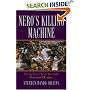 Nero's Killing Machine: The True Story of Rome's Remarkable 14th Legion (Roman Legions)