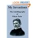 My Inventions: The Autobiography of Nikola Tesla