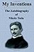 My Inventions: The Autobiography of Nikola Tesla