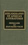 Bibliography of African Literatures