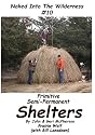 Primitive Semi-Permanent Shelters