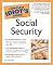 The Complete Idiot's Guide(R) to Social Security