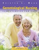 Gerontological Nursing: Competencies for Care