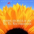 Divine Secrets Of The Ya Ya Si