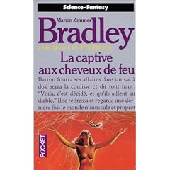 La captive aux cheveux de feu (La romance de T�n�breuse. Tome 8)
