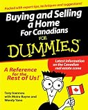 Buying and Selling a Home for Canadians for Dummies