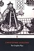 Christopher Marlowe: The Complete Plays
