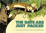 The Calvin and Hobbes: Days Are Just Packed