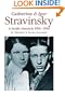 Catherine and Igor Stravinsky: A Family Chronicle 1906-1940