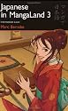 Japanese in MangaLand 3: Intermediate Level (Japanese in Mangaland (Numbered))