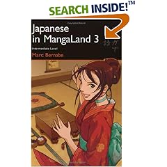 Japanese in MangaLand 3: Intermediate Level (Japanese in Mangaland (Numbered))