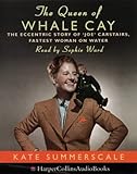 The Queen of Whale Cay