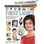 First Ladies (DK Eyewitness Books)