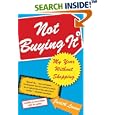 Not Buying It: My Year Without Shopping