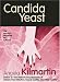   - Candida Yeast