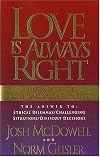 Love is Always Right