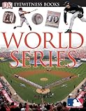 World Series (DK Eyewitness Books)