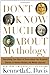 Don't Know Much About Mythology