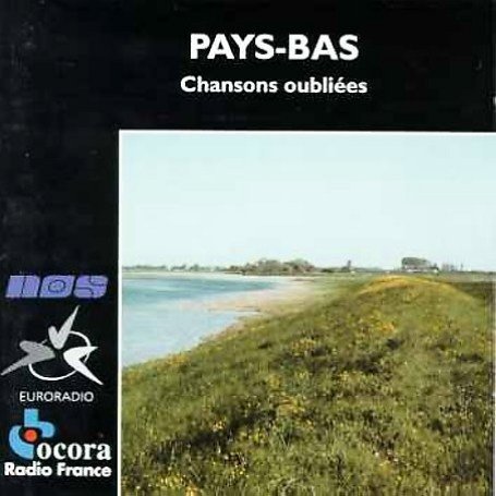 CD-Charts  Search : Pays-bas: Chansons oubliées - The Netherlands: Songs Adrift
