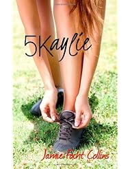 Book: 5Kaylie - CreateSpace Independent Publishing Platform