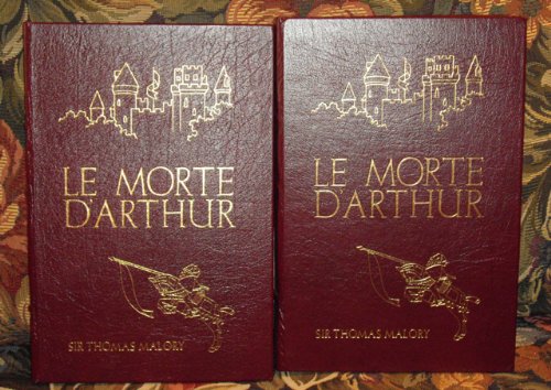 LE MORTE D'ARTHUR Collector's Library of Famous Editions Easton Press 2 Volumes