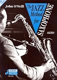 Jazz Method for Saxophone (with Audio CD) for Alto Saxes