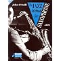 Jazz Method for Saxophone (with Audio CD) for Alto Saxes