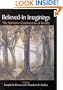 Believed-In Imaginings: The Narrative Construction of Reality