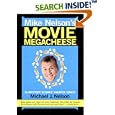 Mike Nelson's Movie Megacheese by  Michael J. Nelson