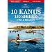 10 Kanus, 150 Speere und 3 Frauen
