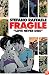 Fragile