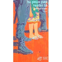 Tu peux pas rester là