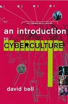 Introduction to Cyberculture
