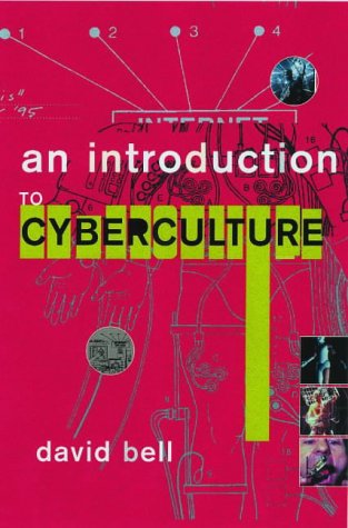 Introduction to Cyberculture