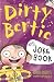 The Dirty Bertie Joke Book (Dirty Bertie) (Dirty Bertie)