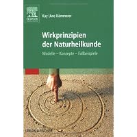 Wirkprinzipien der Naturheilkunde: Modelle