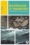 Naufrage � Vanikoro - L'exp�dition Lap�rouse