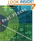 Real Places: An Unconventional Guide to America's Generic Landscape