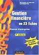 Gestion financi�re : En 23 fiches