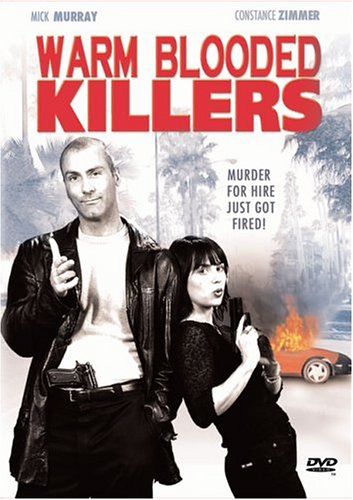 Warm Blooded Killers