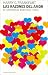Las razones del amor/ The Reasons Of Love: El Sentido de Nuestras Vidas / The Sense of Our Lives (Paidos Contextos)