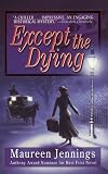 Except the Dying