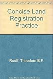 Concise land registration practice