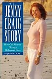 The Jenny Craig Story: How One Woman Changes Millions of Lives