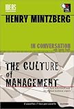 Click Image To Buy " Henry Mintzberg in Conversation: The Cult of Management & the Culture of Management" From Amazon Now!! At Price : $15.95