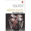 M�res-filles, une relation � trois
