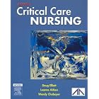 ACCCN's Critical Care Nursing by Doug Elliott, Leanne Aitken, and Wendy Chaboyer