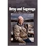 Betsy And Saganaga: One Life One Lake