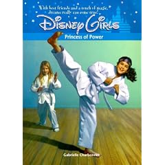 Disney Girls: Princess of Power - Book #10 (Disney Girls)